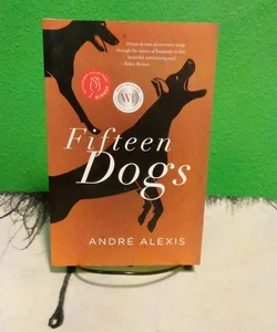 Fifteen Dogs - First Edition 