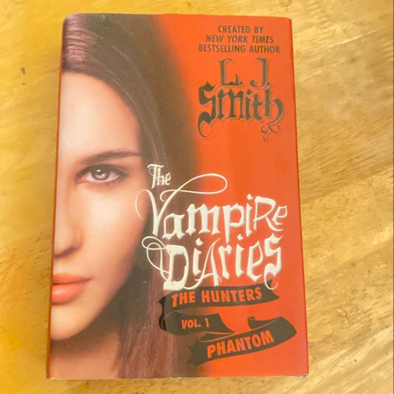 The Vampire Diaries: the Hunters: Phantom