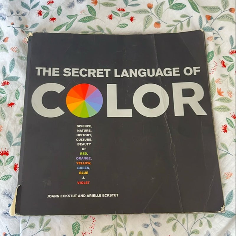 The Secret Language of Color