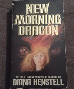New Morning Dragon