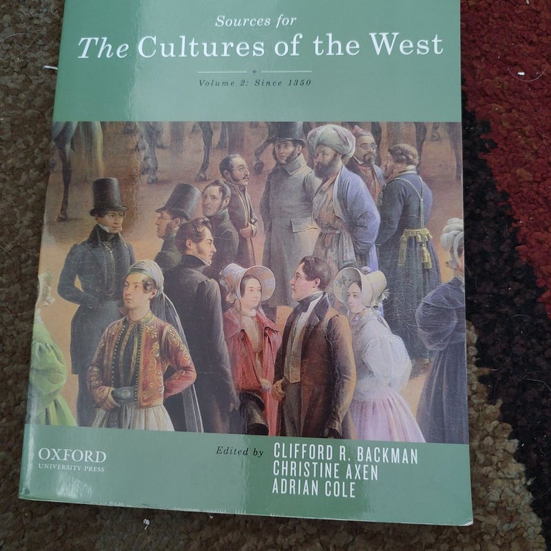 Sourcebook for the Cultures of the West, Volume Two