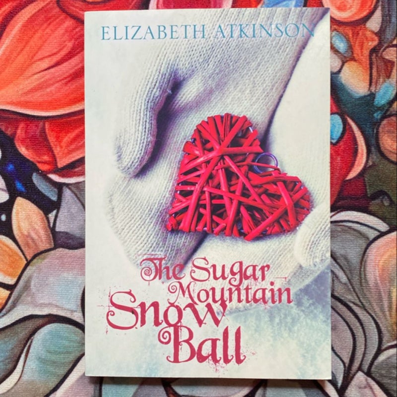 The Sugar Mountain Snow Ball