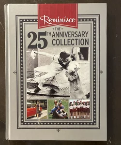 Reminisce: The 25th Anniversary Collection