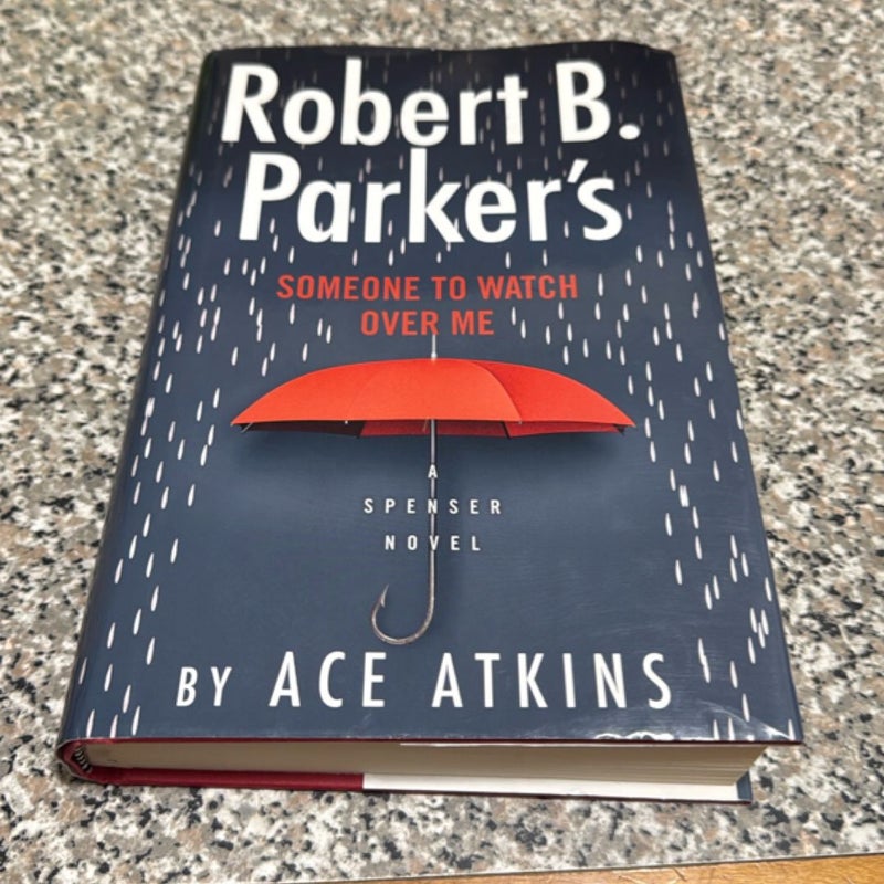Robert B. Parker's Someone to Watch over Me