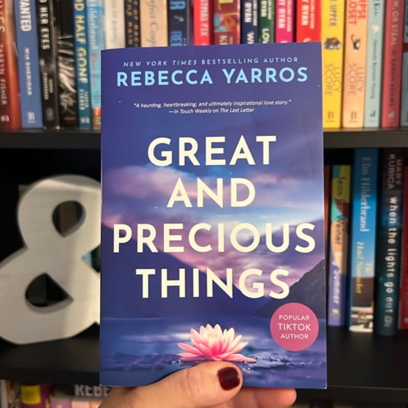 Great and Precious Things
