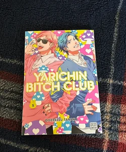 Yarichin Bitch Club, Vol. 5