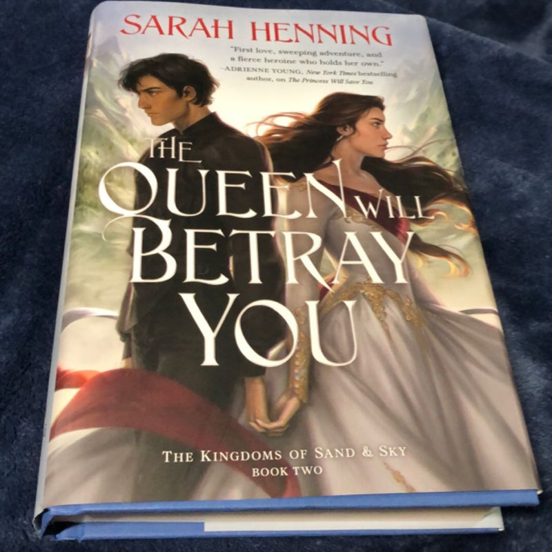 The Queen Will Betray You