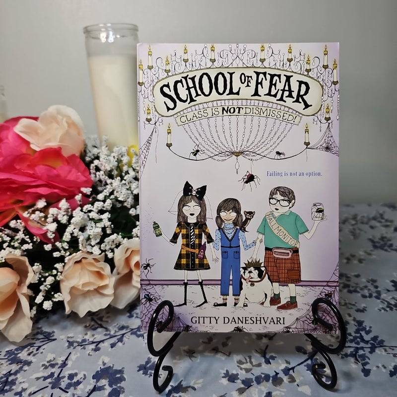 School of Fear: Class Is Not Dismissed!