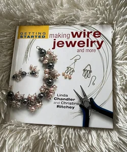 Making Wire Jewelry