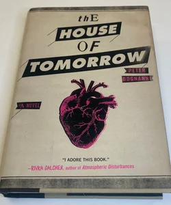 The House of Tomorrow