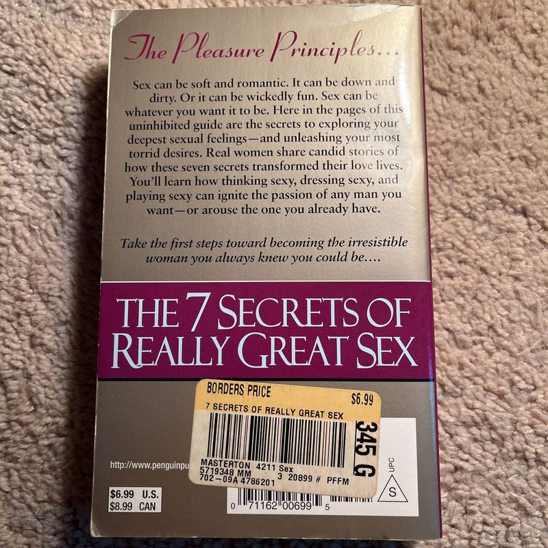 The Seven Secrets of Really Great Sex
