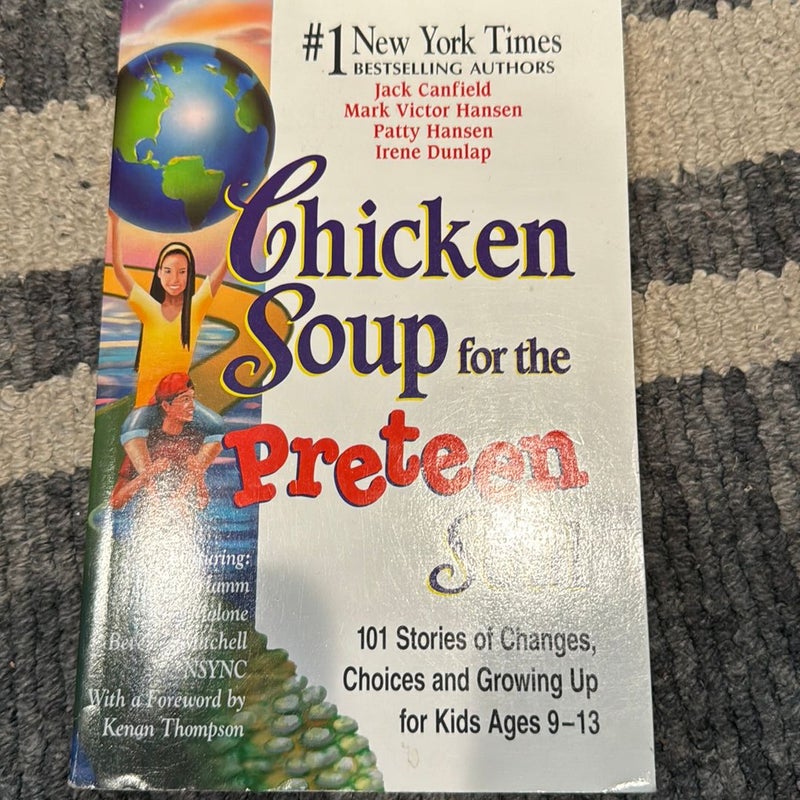 Chicken Soup for Preteen