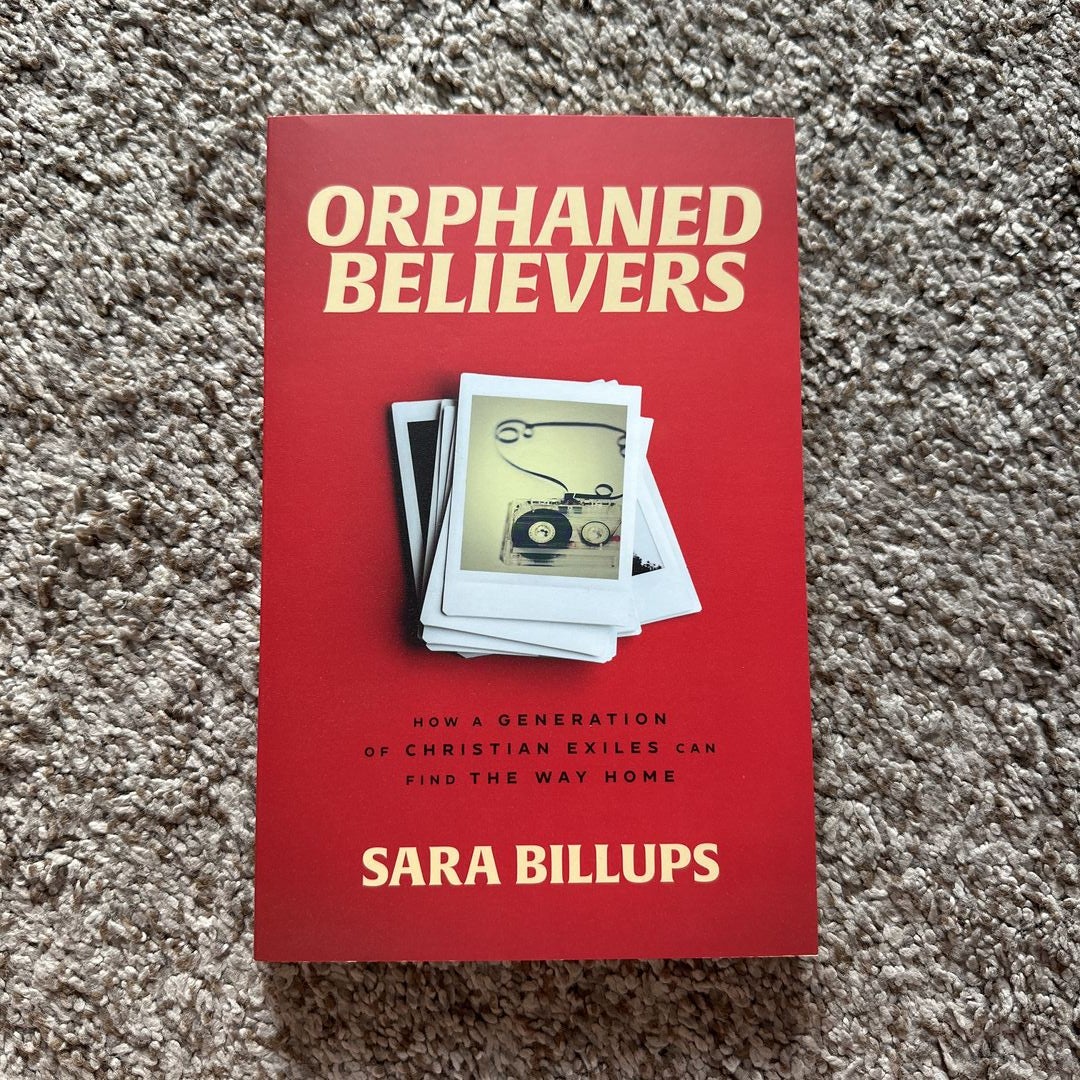 Orphaned Believers