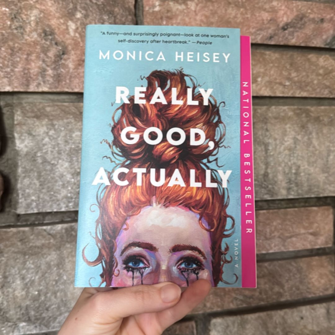 Really Good, Actually