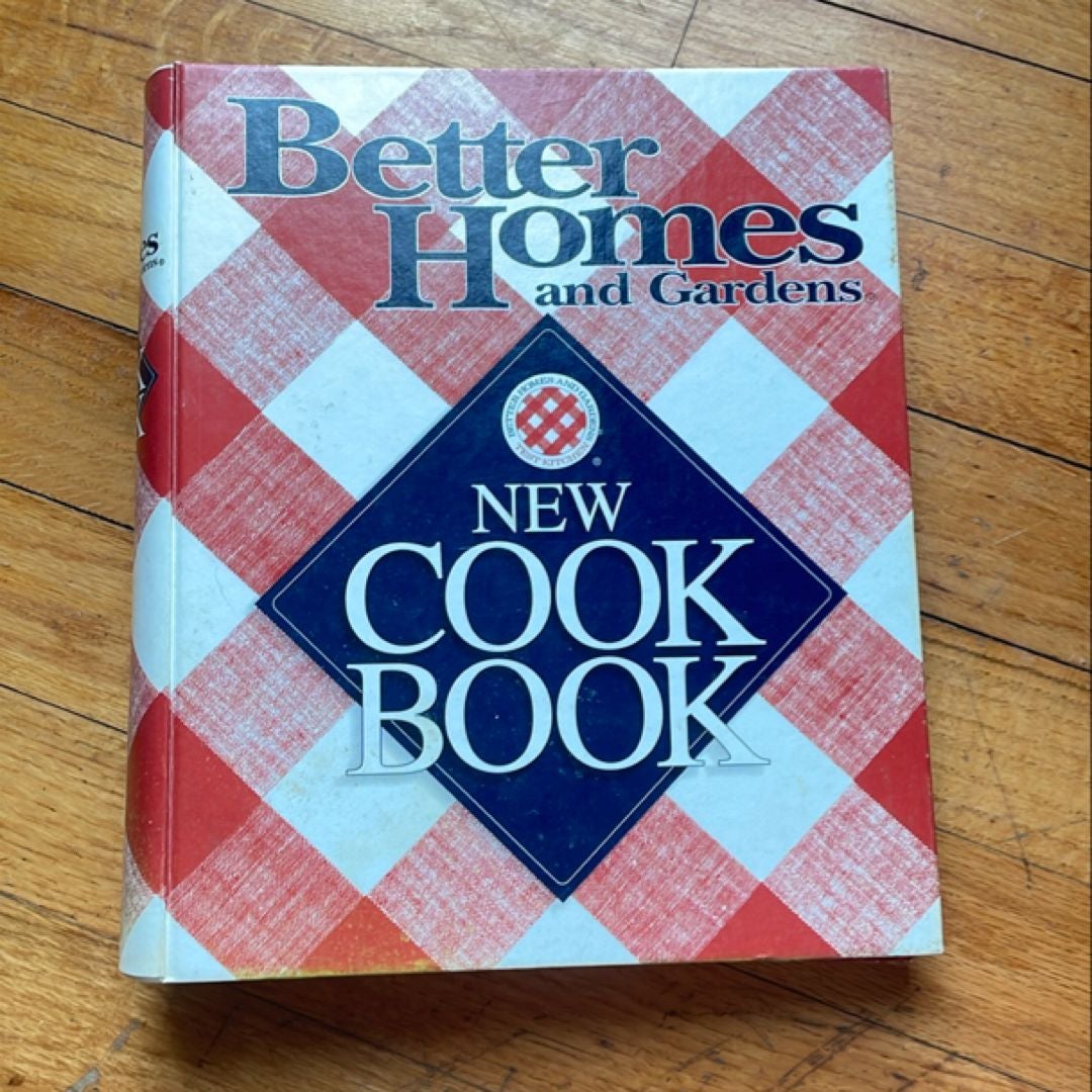 Better Homes and Gardens New Cook Book