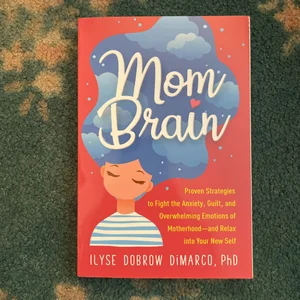 Mom Brain