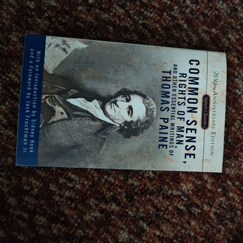 Common Sense, the Rights of Man and Other Essential Writings of ThomasPaine