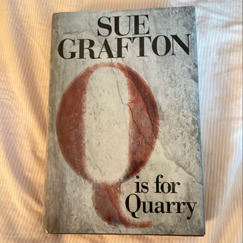 Q Is for Quarry