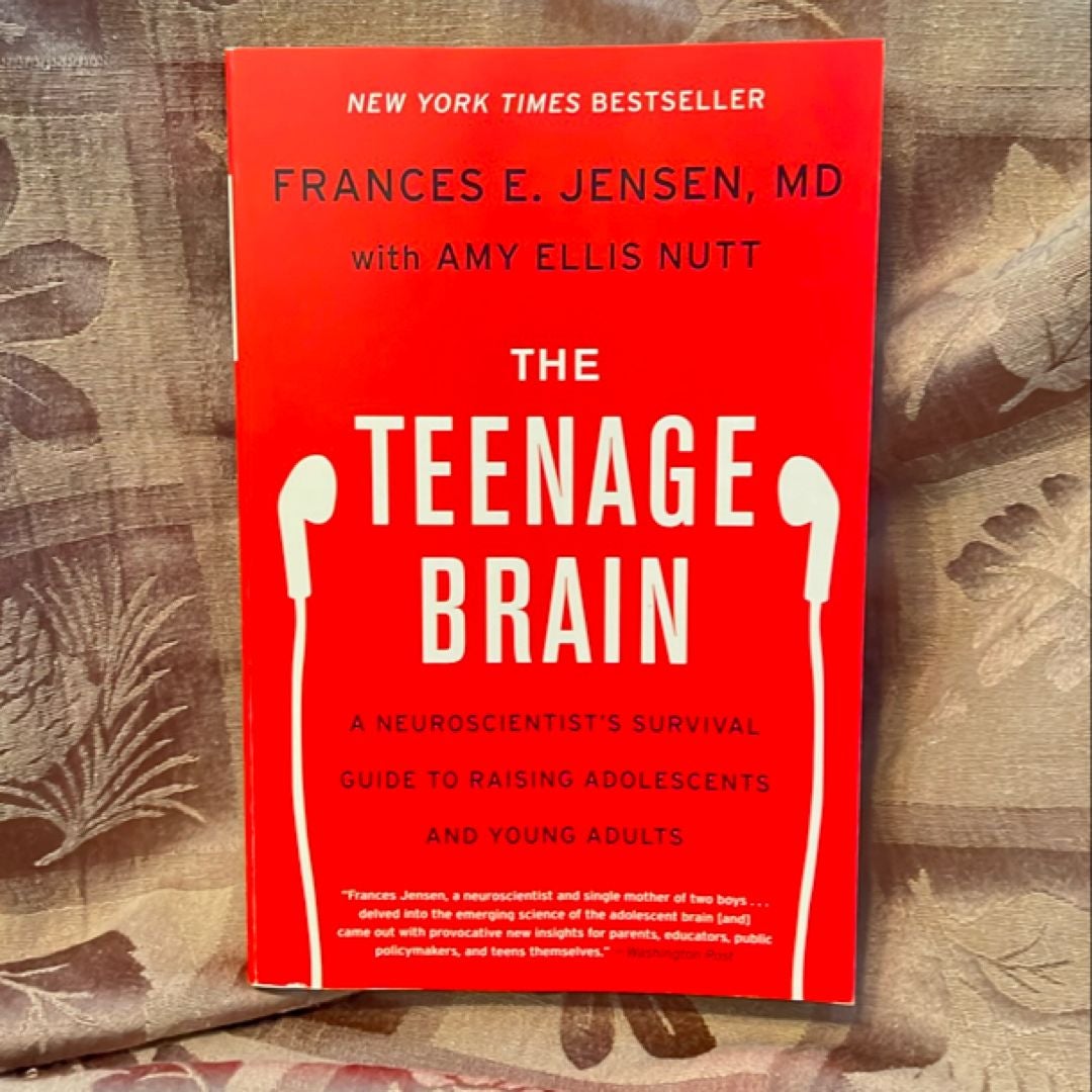 The Teenage Brain