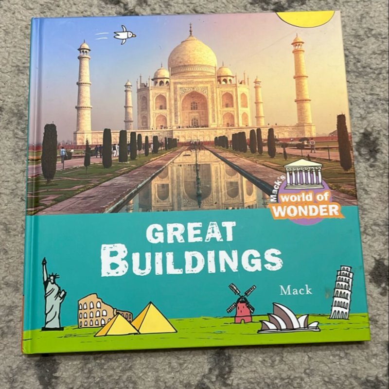World of Wonder. Great Buildings by Mack van Gageldonk