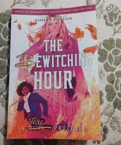 The Bewitching Hour (a Tara Prequel)