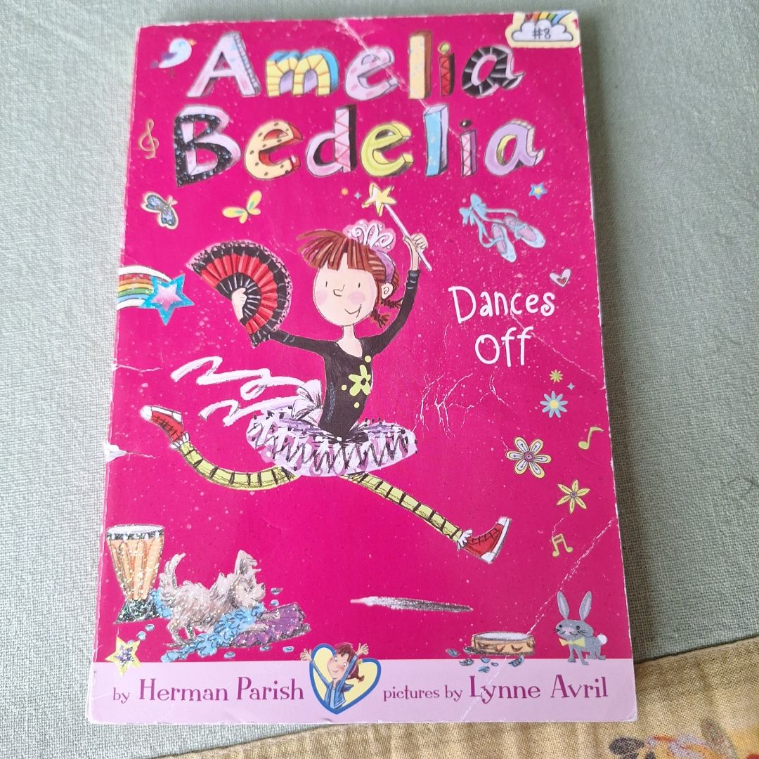 Amelia Bedelia Chapter Book #8: Amelia Bedelia Dances Off