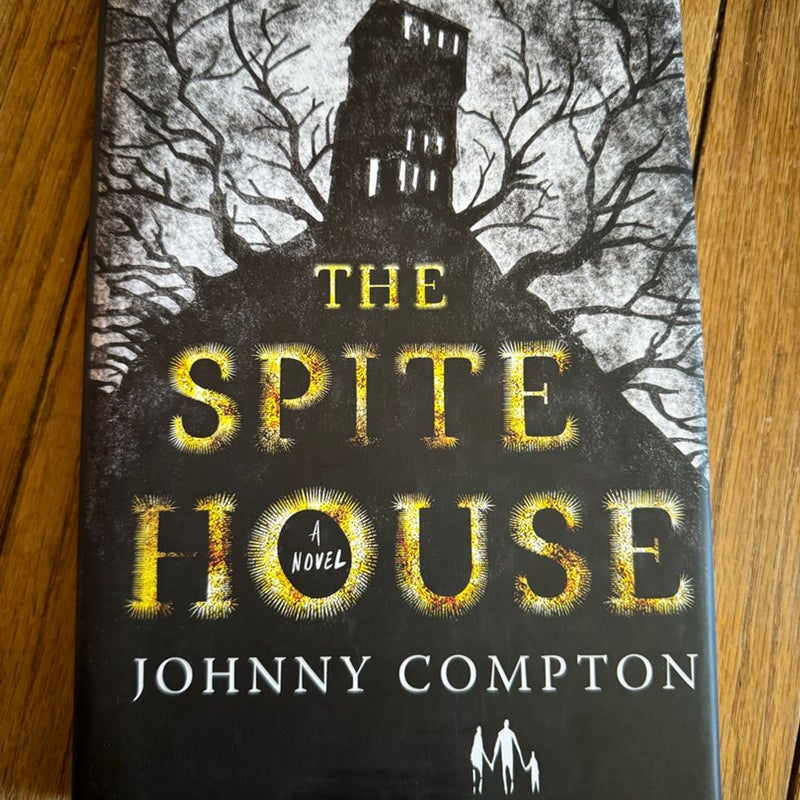 The Spite House