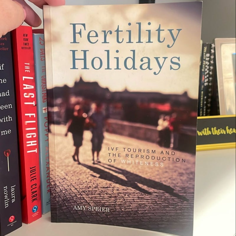 Fertility Holidays