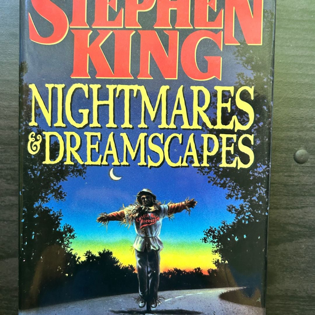 Nightmares and Dreamscapes