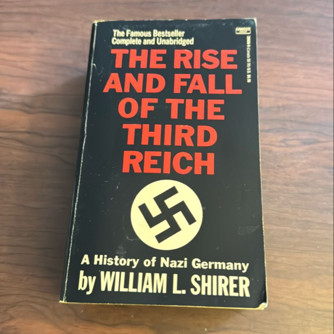 The Rise and Fall of the Third Reich