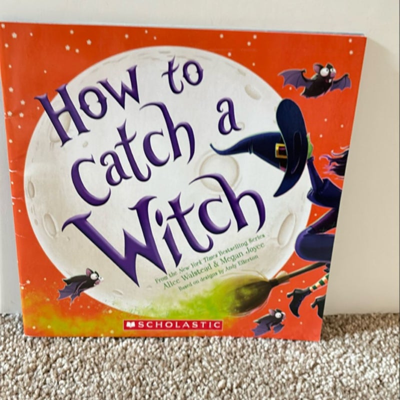 How to Catch a Witch 