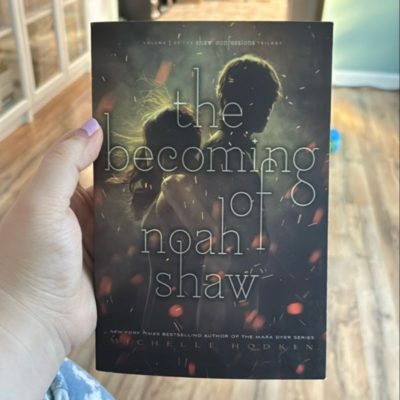 The Becoming of Noah Shaw