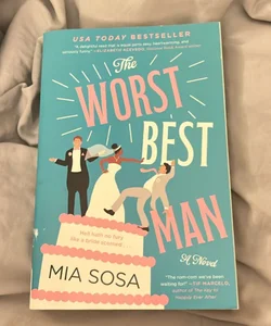 The Worst Best Man