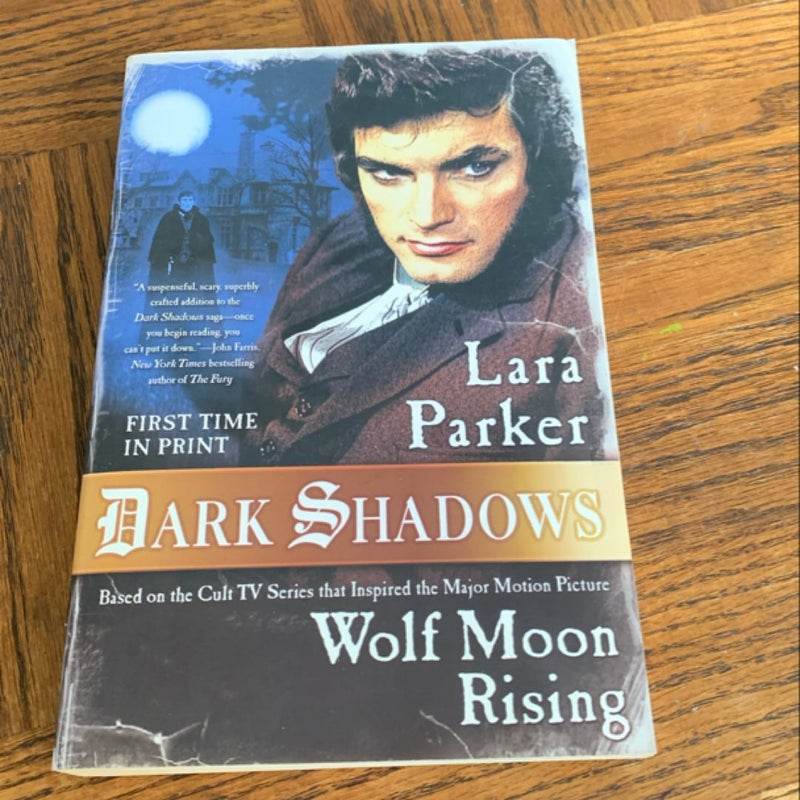 Dark Shadows: Wolf Moon Rising