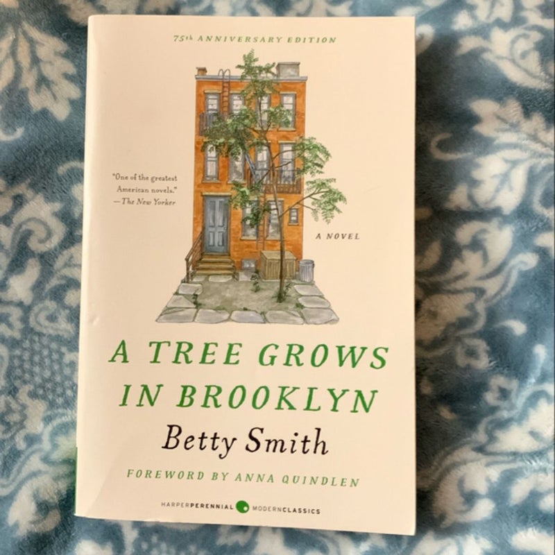 A Tree Grows in Brooklyn [75th Anniversary Ed]