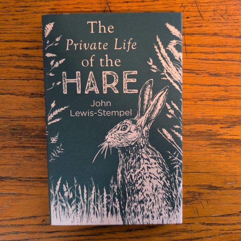 The Private Life of the Hare