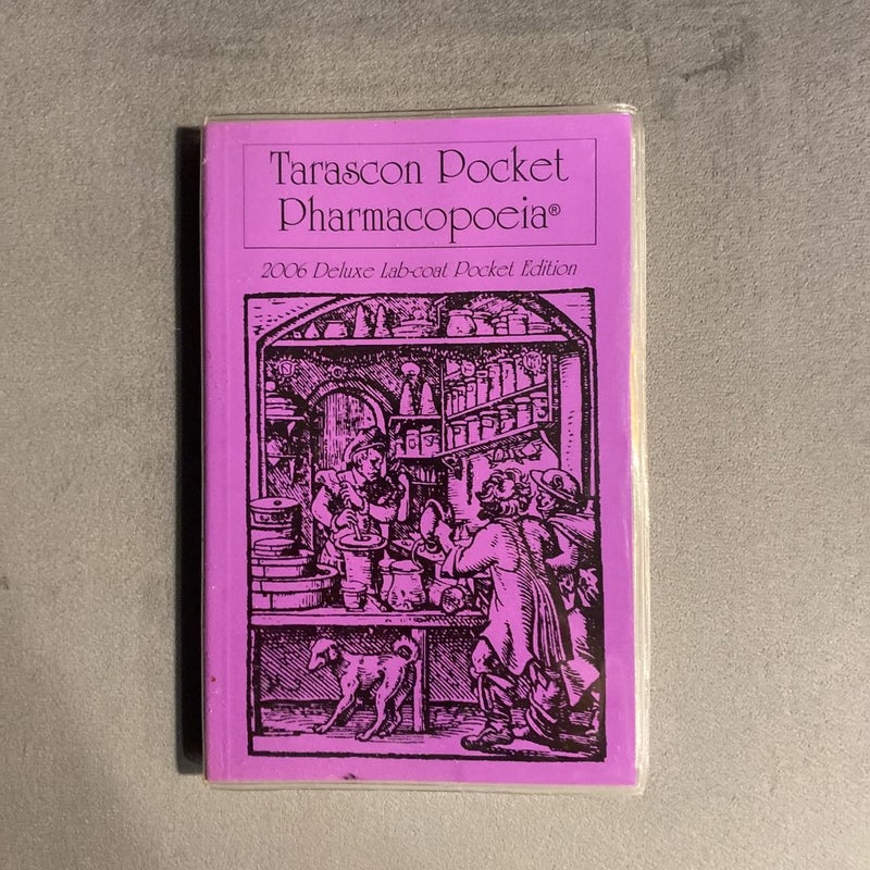 Tarascon Pocket Pharmacopoeia 2006, Deluxe Lab-Coat Pocket Edition