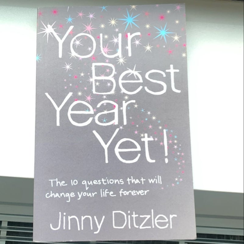 Your Best Year Yet!