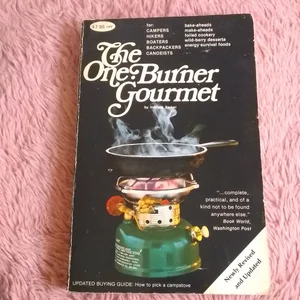 The One-Burner Gourmet