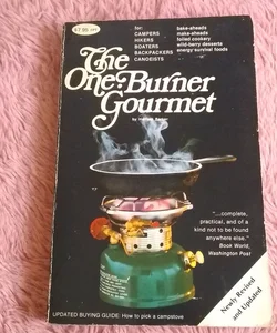 The One-Burner Gourmet