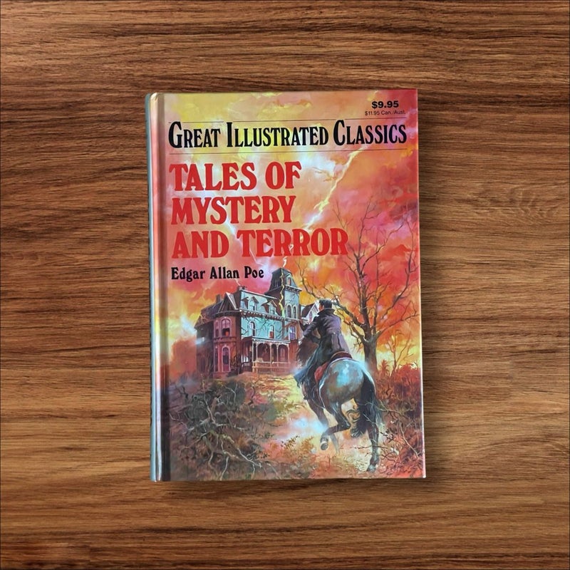 Tales of Mystery and Terror (Great Illustrated Classics)