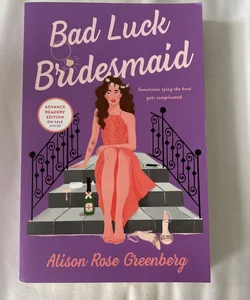 Bad Luck Bridesmaid