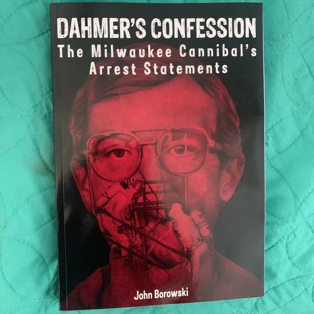 Dahmer's Confession