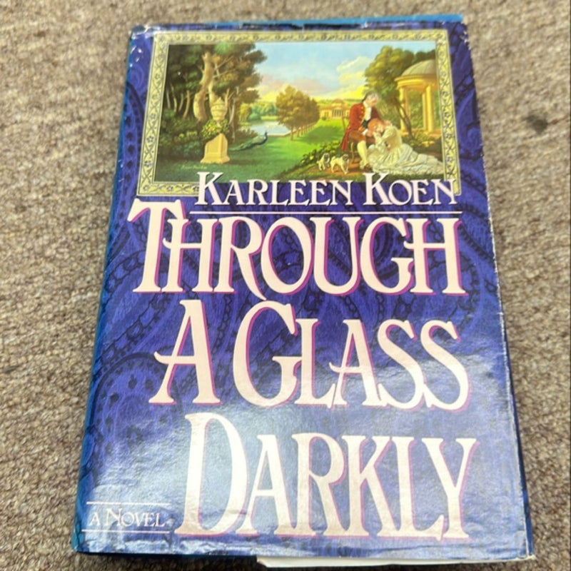 Through a Glass Darkly