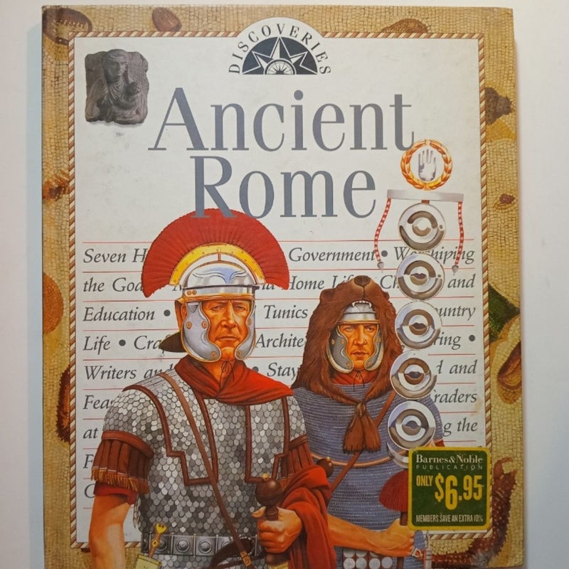 DISCOVERIES: Ancient Rome (First Edition)/Weldon Owen Production