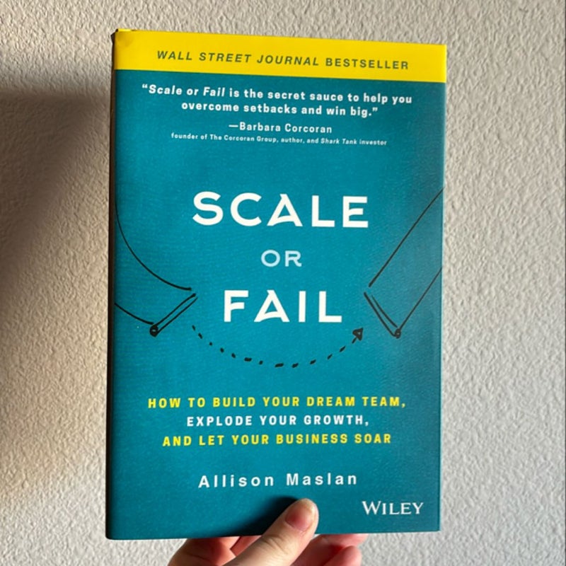 Scale or Fail