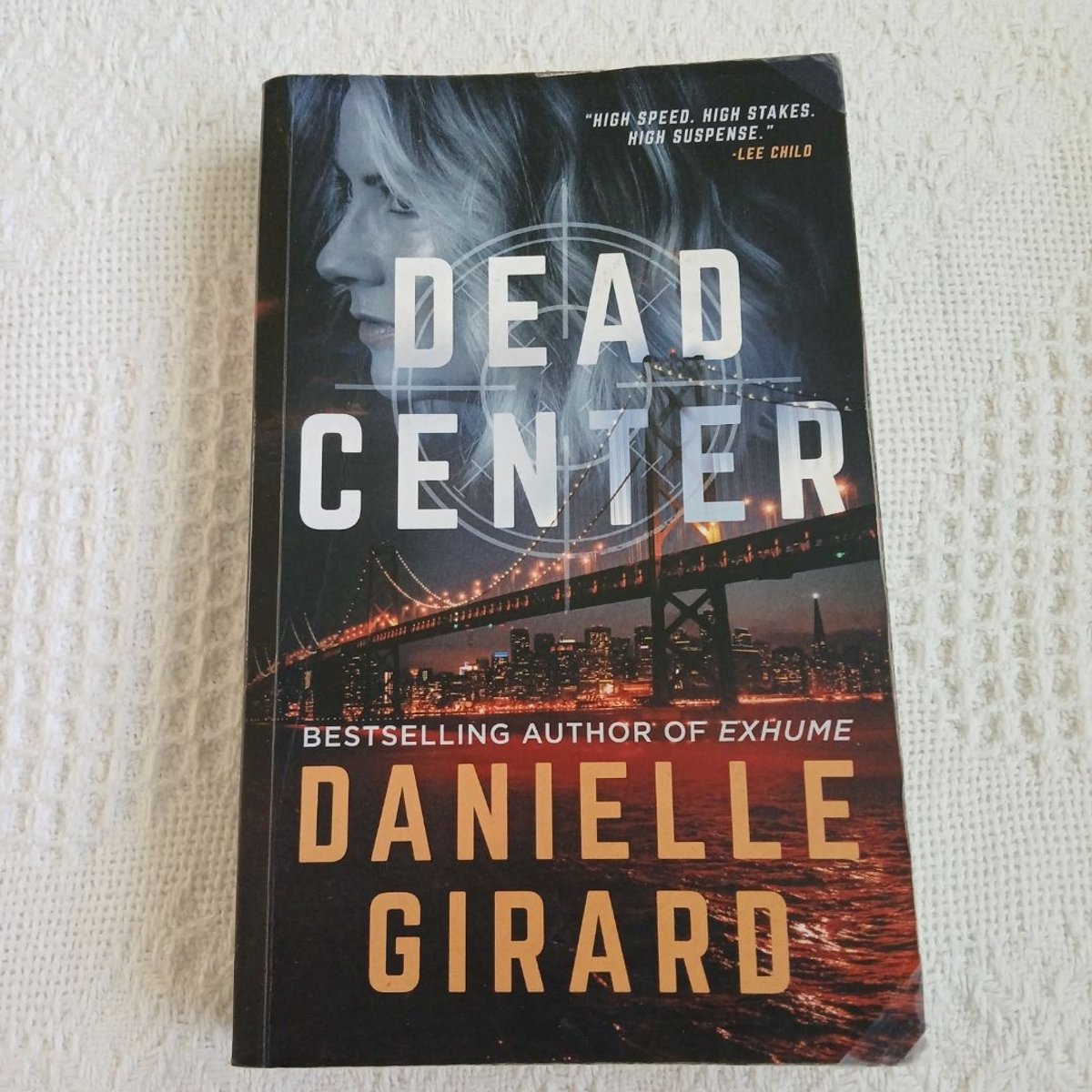 Dead Center by Danielle Girard