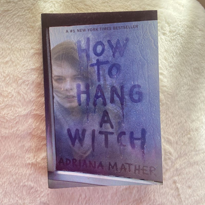 How to Hang a Witch