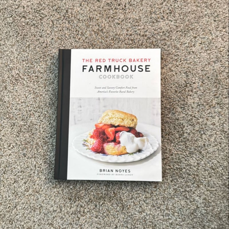 The Red Truck Bakery Farmhouse Cookbook