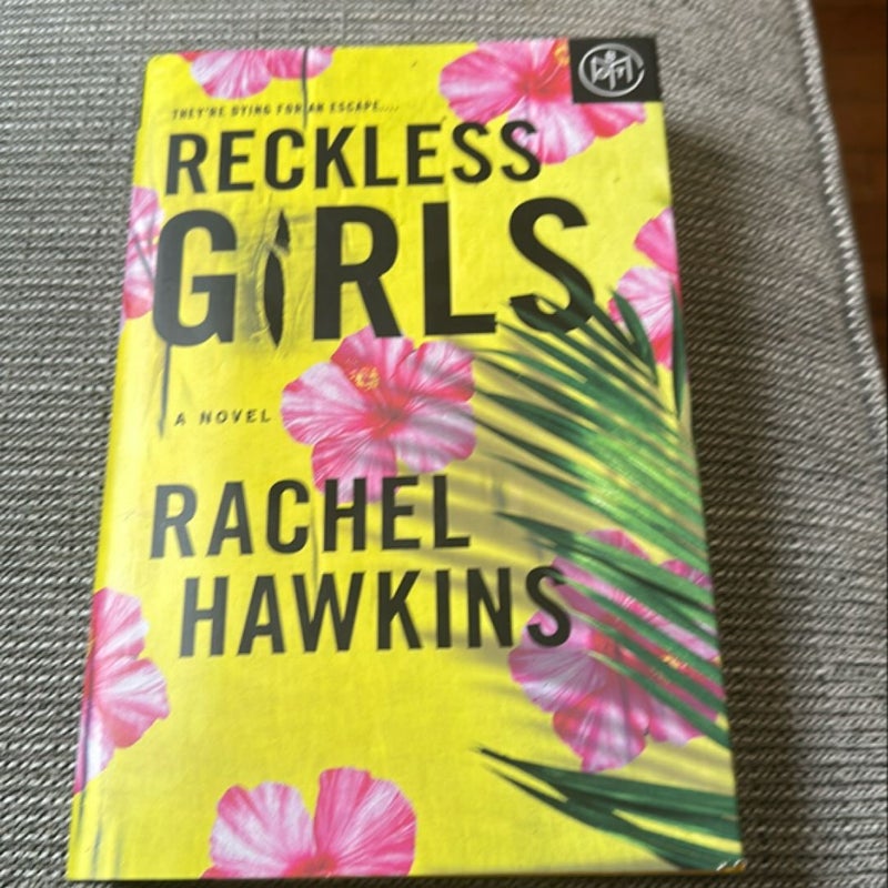 Reckless Girls